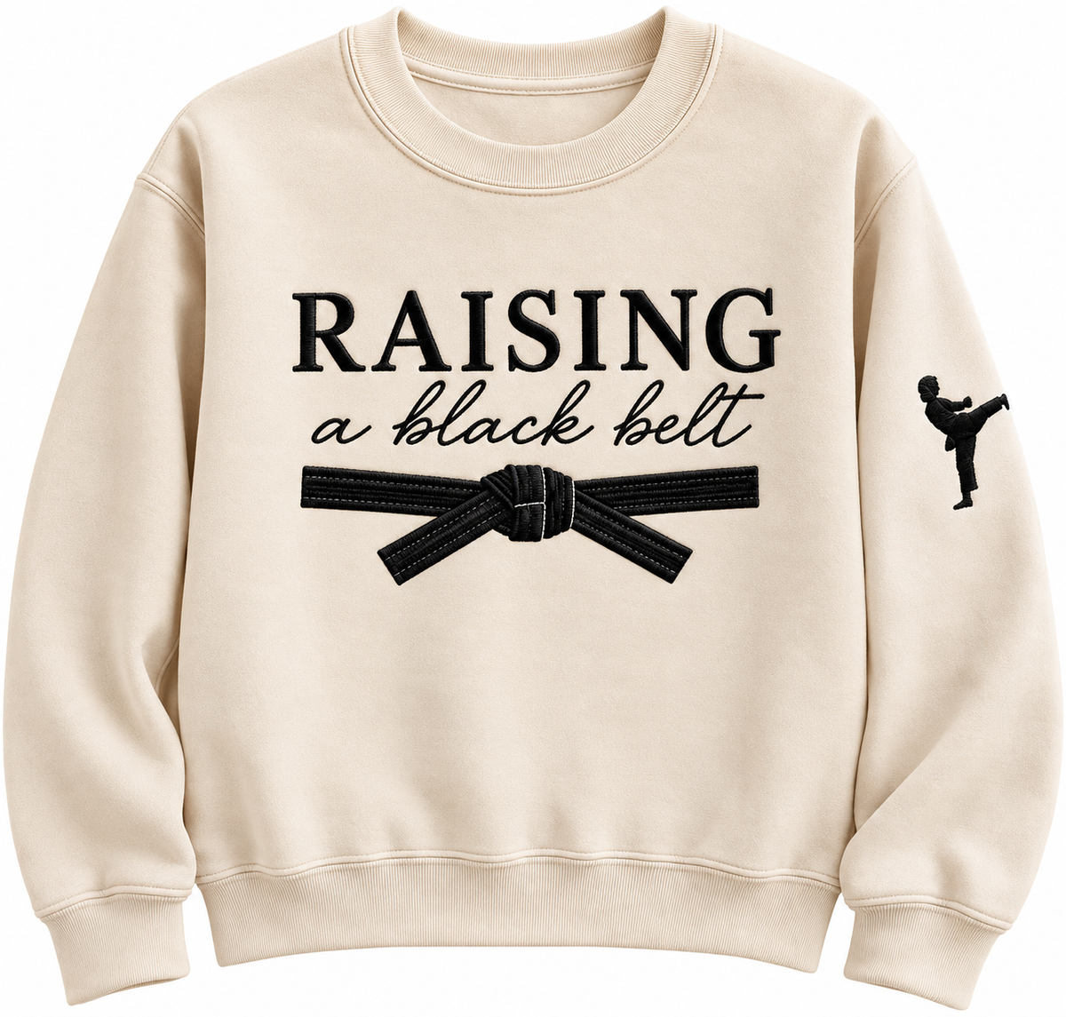 Raising a Black belt | Embroidered Crewneck & Hoodie