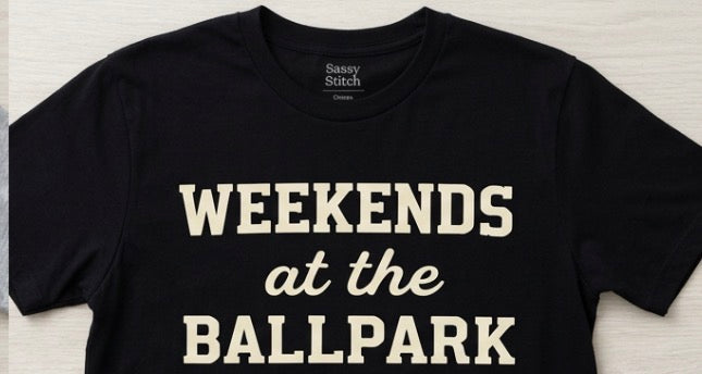 Weekends at the Ballpark Shirt | Baseball Mom Tee | Game Day T-Shirt | Sports Mom Outfit