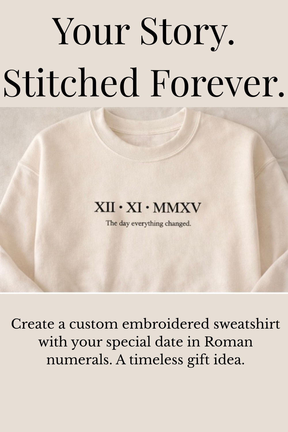 Custom Roman Numeral | Personalized Embroidered Sweatshirt